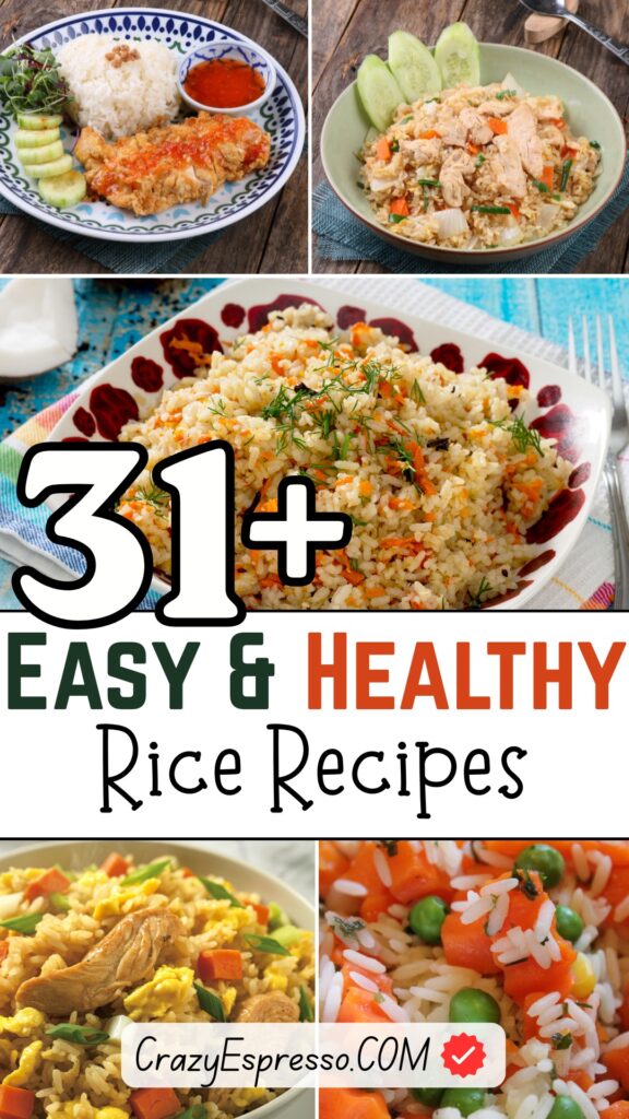 31 Healthy Rice Recipes 31 Healthy Rice Recipes