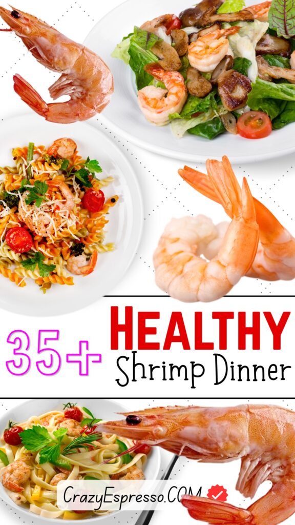 35 Healthy Shrimp Dinner Recipes
