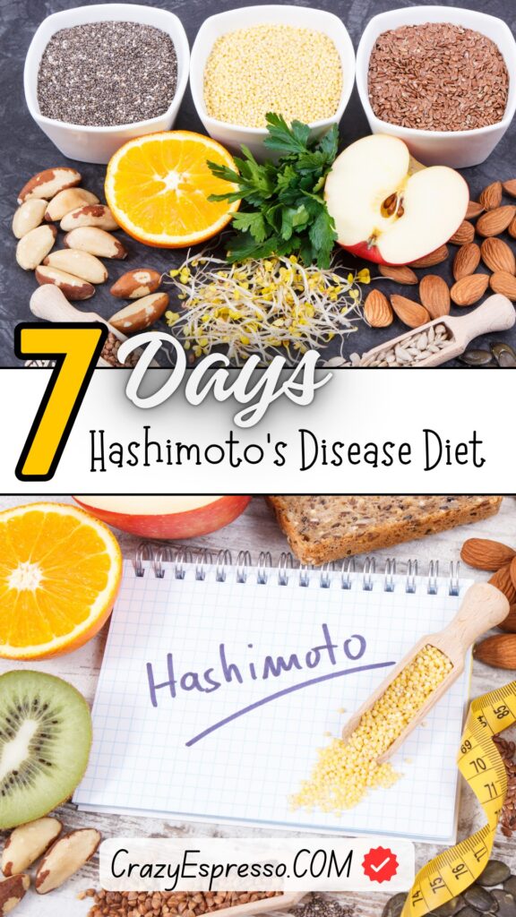 7 Days Hashimotos Disease Diet 7 Days Hashimotos Disease Diet