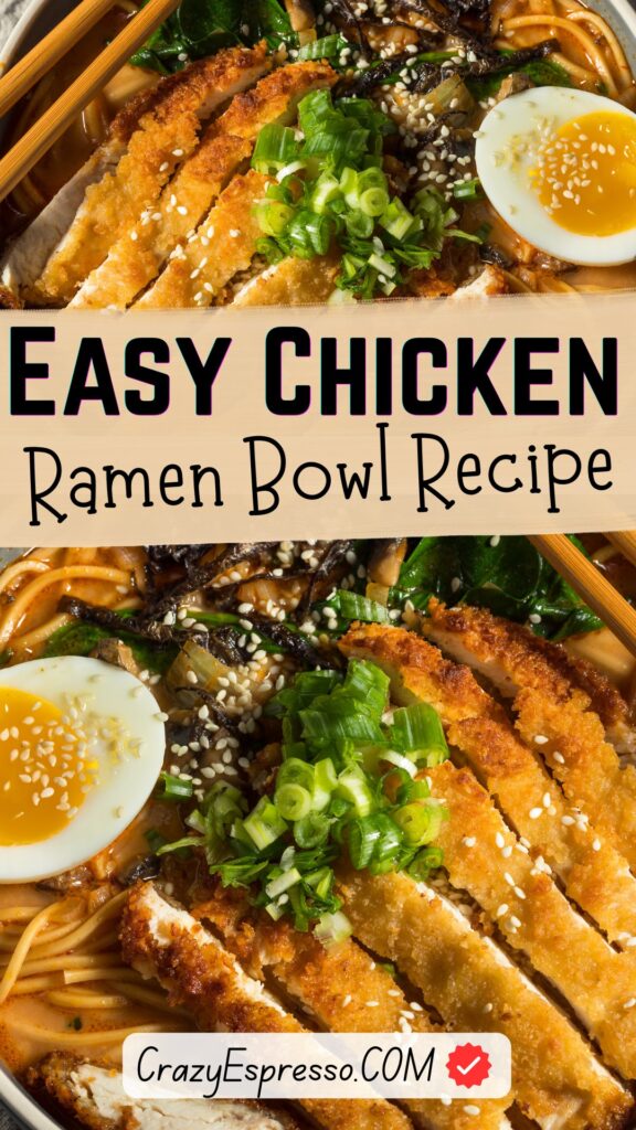 Easy Chicken Ramen Bowl Recipe