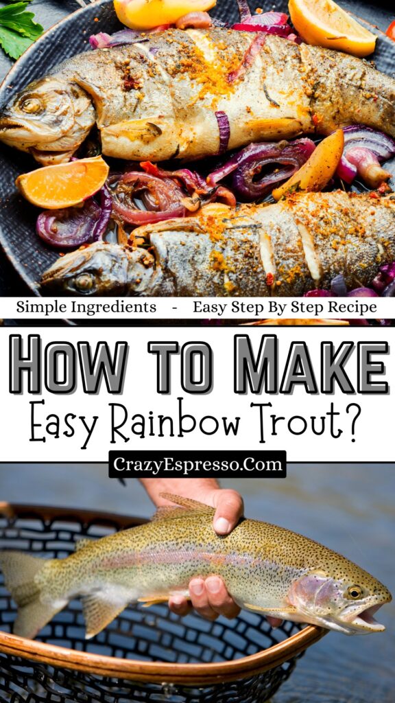Easy Rainbow Trout Recipe