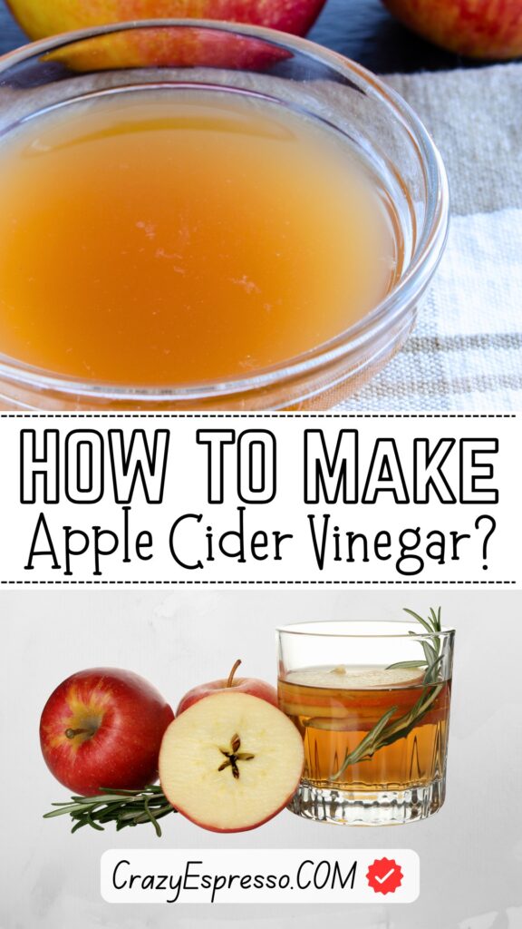 How to Make Apple Cider Vinegar?