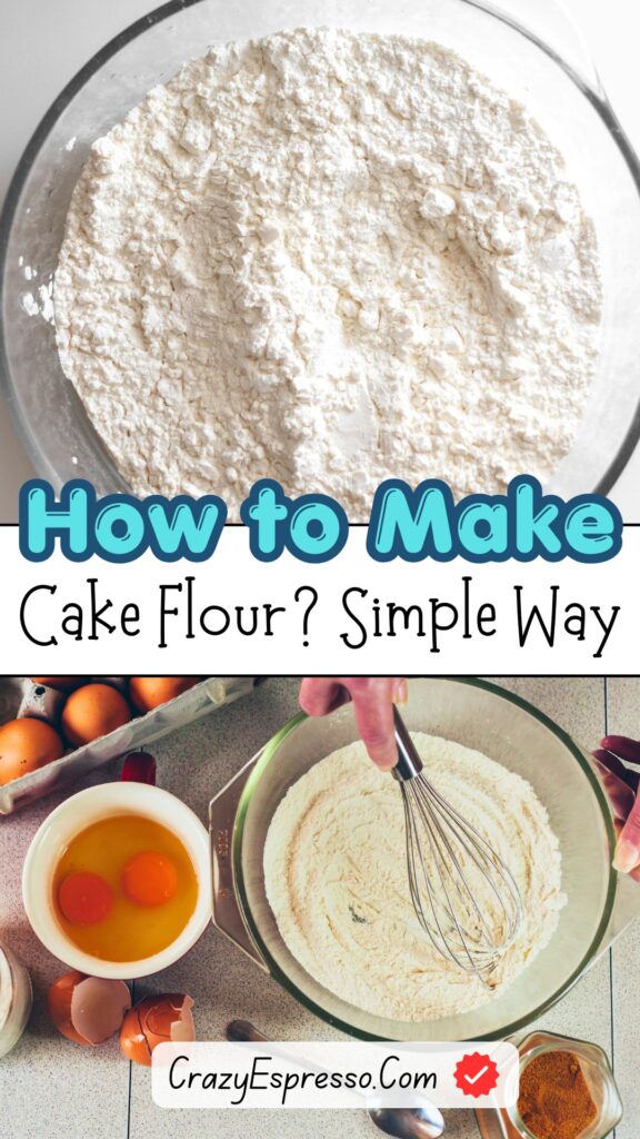 How to Make Cake Flour?