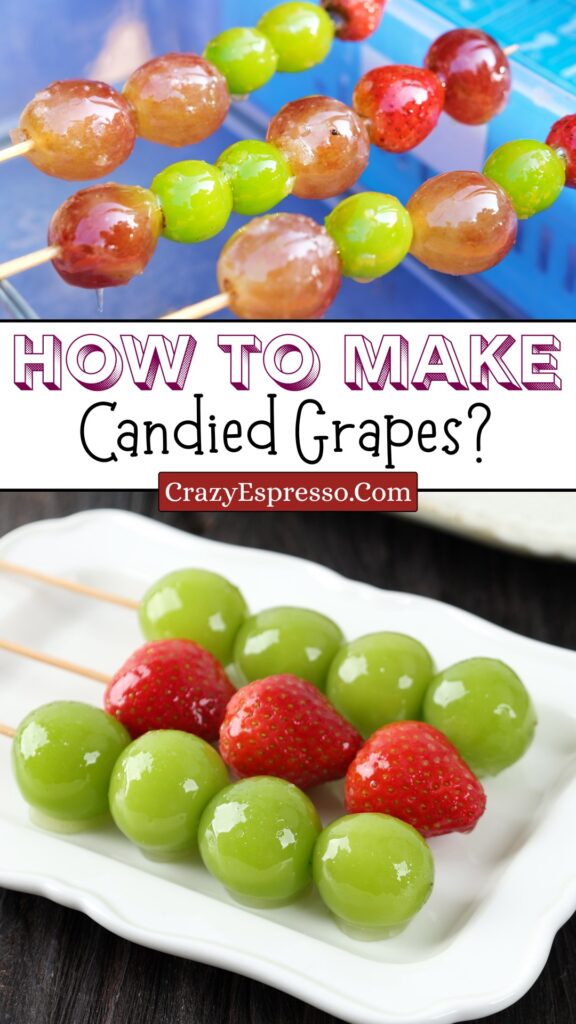 How to Make Candied Grapes