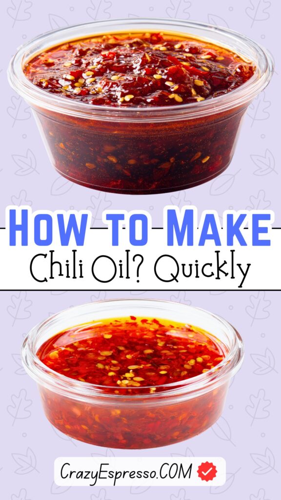 How to Make Chili Oil?