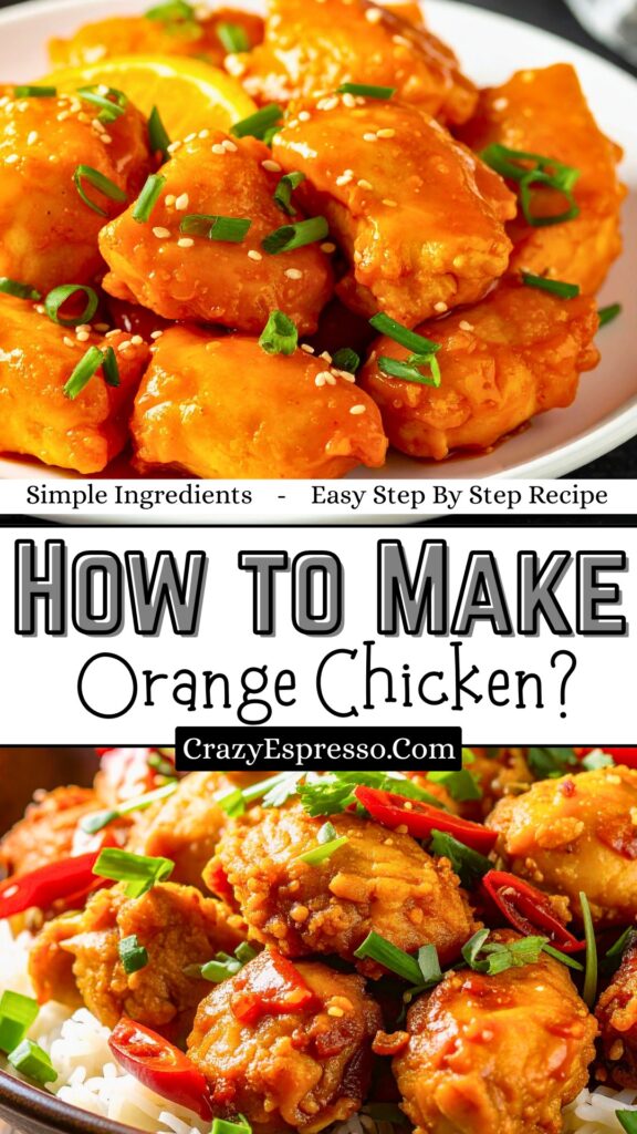 How to Make Orange Chicken?