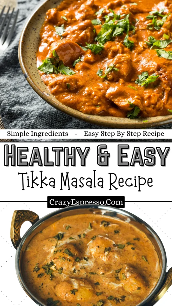 Healthy Easy Tikka Masala Recipe