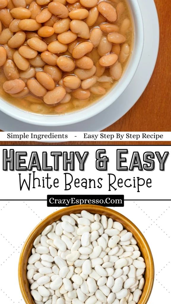 Healthy Easy White Beans Recipe