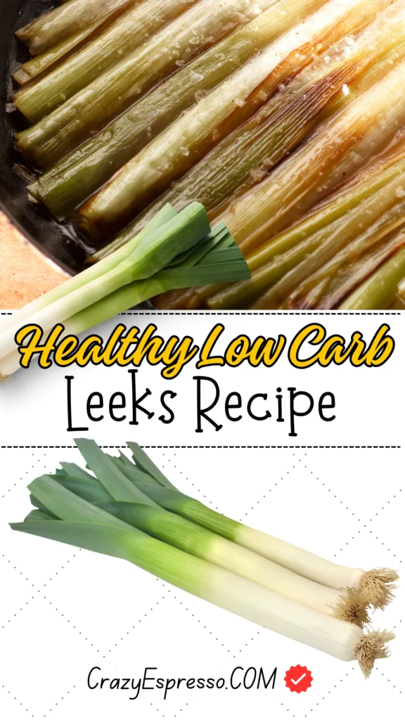 Healthy Low Carb Leeks Recipe