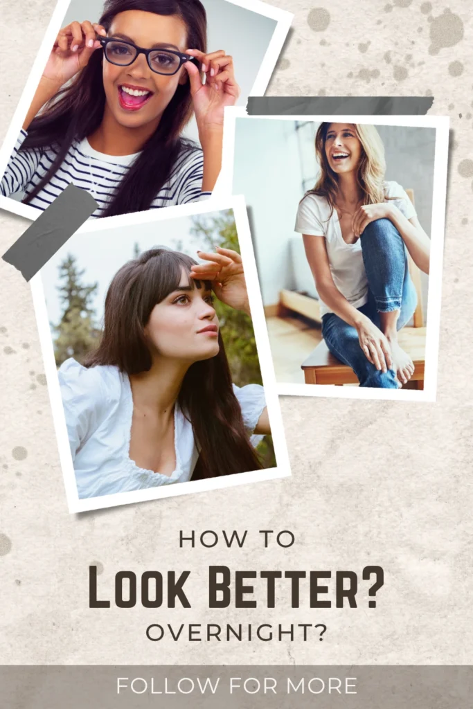 How to Look Better